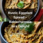 Eggplant Spread (Baklazhannaia Ikra) Recipe