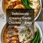 Creamy Garlic Chicken Recipe
