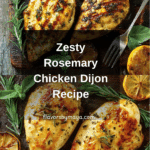Heart Healthy Rosemary Chicken Dijon Recipe