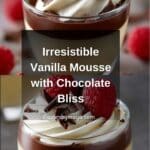 Vanilla Mousse with Chocolate RecipeIngredients Recipe