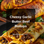 Easy Garlic Butter Beef Cheeseburger RollupsIngredients Recipe