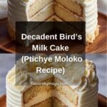 Ptichye Moloko Cake Recipe (Bird’s Milk Cake) Recipe