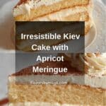 Kiev Cake Recipe (Kievsky Cake)Ingredients Recipe