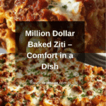 Million Dollar Baked Ziti Recipe