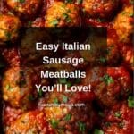 Italian Sausage Meatballs Recipe