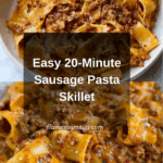 CHRISTINA’S 20-MINUTE SAUSAGE PASTA SKILLET Recipe