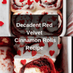 Red Velvet Cinnamon Rolls Recipe
