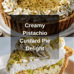 Pistachio Custard Pie Recipe