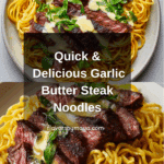 Garlic Butter Steak Lightning Noodles Recipe