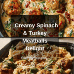 Creamy Spinach & Turkey Meatballs Recipe