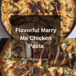 Marry Me Chicken Pasta Recipe