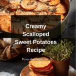 Easy Creamy Scalloped Sweet Potatoes Recipe