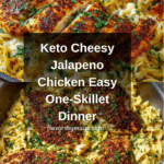 Keto Cheesy Jalapeno Chicken Skillet Recipe