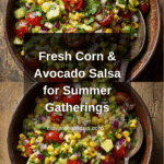 Corn and Avocado Salsa Recipe