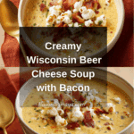 Wisconsin Native's Beer Cheese Soup Recipe