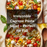 Caprese Pasta Salad Recipe