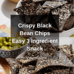 Black Bean Chips (3 ingredients, High Protein) Recipe
