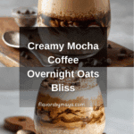 DECADENT MOCHA COFFEE OVERNIGHT OATS Recipe