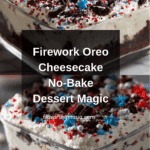 Firework Oreo Cheesecake Recipe