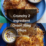 2 Ingredient Onion Ring Chips (Low Carb) Recipe