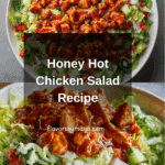 Honey Hot Chicken Salad Recipe