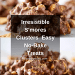 Easy S'mores Clusters Recipe