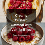 Custard Oatmeal Recipe