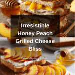 Honey Peach White Cheddar Grilled Cheese Sandwich Recipe