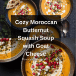 Moroccan Butternut Squash and Goat Cheese Soup Recipe