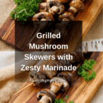Grilled Mushroom Skewers Recipe