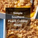 Easy Peach Cobbler Recipe