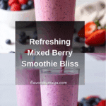 Easy Berry Smoothie Recipe