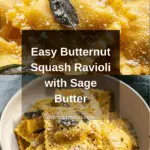 Best Butternut Squash Ravioli with Brown Butter Sage Sauce Recipe