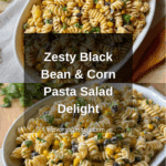 Black Bean and Corn Pasta Salad with Lime Greek Yogurt Dressing Recipe