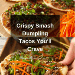 Smash Dumpling Tacos Recipe
