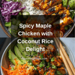 Spicy Maple Chicken & Coconut Rice Recipe