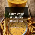 Hot Honey Ranch Recipe