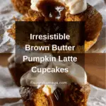 Brown Butter Pumpkin Caramel Latte Cupcakes Recipe