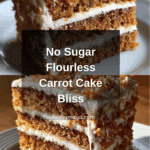 No Sugar No Flour Carrot Cake Recipe