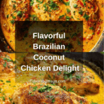 Spicy Brazilian Coconut Chicken Recipe