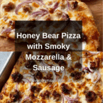 The Honey Bear Pizza Recipe