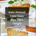 Keto French Almond Cake Recipe
