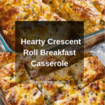 Crescent Roll Breakfast Casserole Recipe