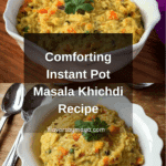 Indian Lentil and Vegetable Khichdi (Masala Khichdi) Recipe
