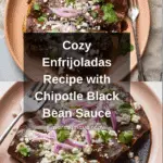 Enfrijoladas Recipe