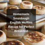 Sourdough English Muffins Recipe