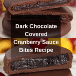 Dark Chocolate Covered Cranberry Sauce Bites Recipe