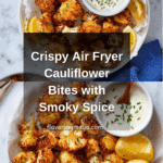 Air Fryer Cauliflower Recipe