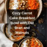 Carrot Cake Breakfast Bowl Recipe