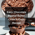 Chocolate Peanut Butter Crunch Cups Recipe